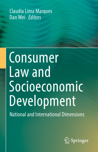 Consumer Law and Socioeconomic Development: National and International Dimensions
