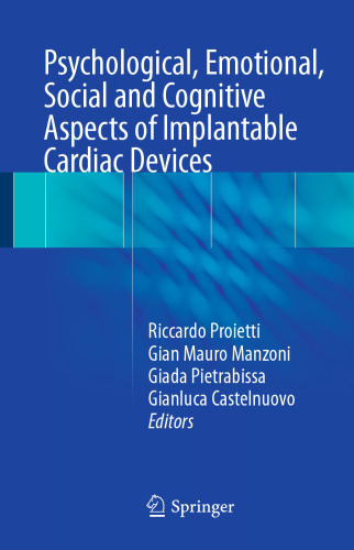 Psychological, Emotional, Social and Cognitive Aspects of Implantable Cardiac Devices