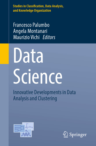 Data Science : Innovative Developments in Data Analysis and Clustering