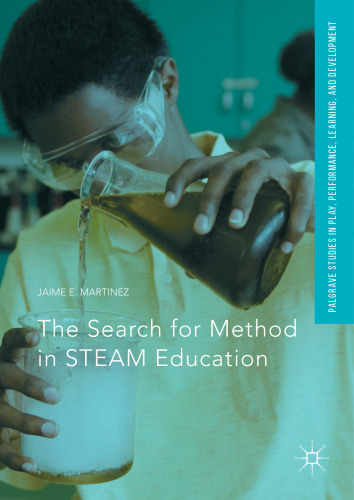 The Search for Method in STEAM Education