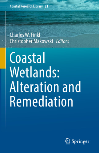 Coastal Wetlands: Alteration and Remediation