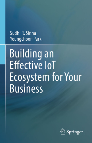 Building an Effective IoT Ecosystem for Your Business