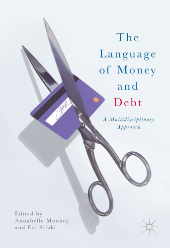 The Language of Money and Debt: A Multidisciplinary Approach