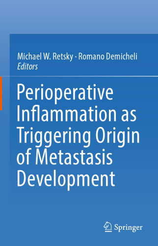 Perioperative Inflammation as Triggering Origin of Metastasis Development