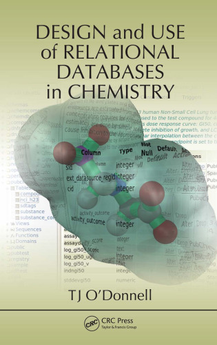 Design and Use of Relational Databases in Chemistry - Google Books Result