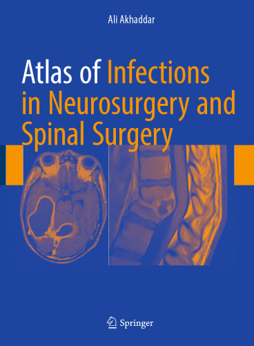 Atlas of Infections in Neurosurgery and Spinal Surgery