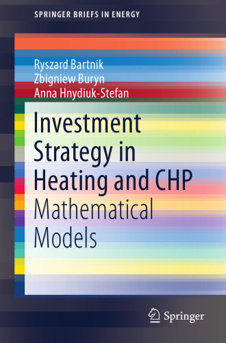 Investment Strategy in Heating and CHP : Mathematical Models