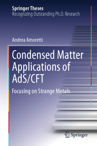 Condensed Matter Applications of AdS/CFT: Focusing on Strange Metals
