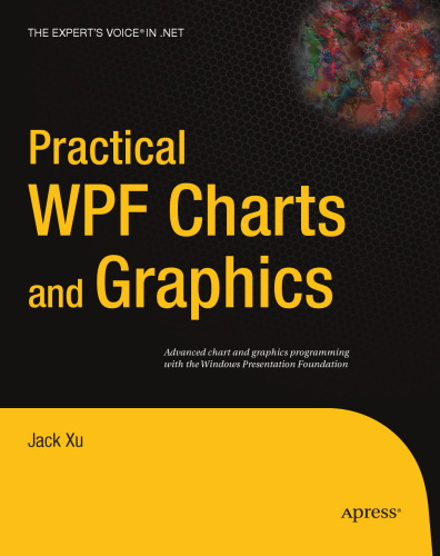 Practical WPF Charts and Graphics