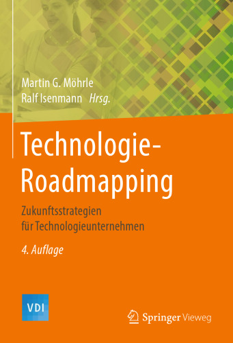 Technologie-Roadmapping: Zukunftsstrategien für Technologieunternehmen