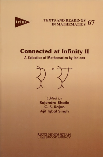 Connected at Infinity II: A Selection of Mathematics by Indians