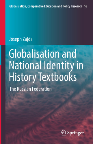 Globalisation and National Identity in History Textbooks: The Russian Federation
