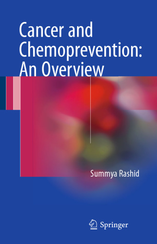 Cancer and Chemoprevention: An Overview