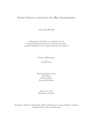 Matrix Schubert varieties for the affine Grassmannian [PhD thesis]