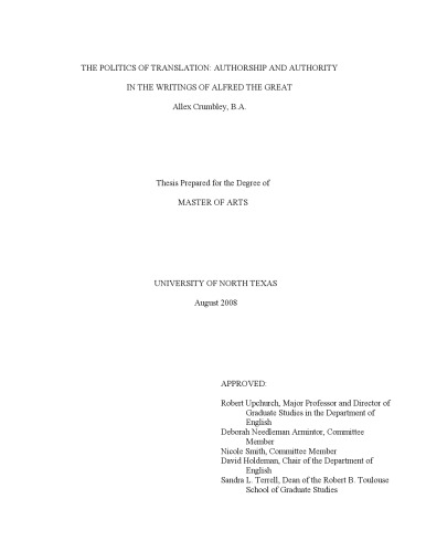 The politics of translation: authorship and authority in the writings of Alfred the Great [thesis]
