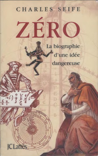 Zéro : la biographie d’une idée dangereuse