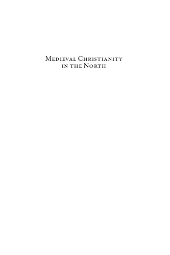 Medieval Christianity in the North: New Studies
