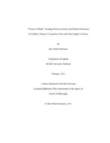 “Termes of Phisik”: Reading Between Literary and Medical Discourses in Geoffrey Chaucer’s Canterbury Tales and John Lydgate’s Dietary [thesis]