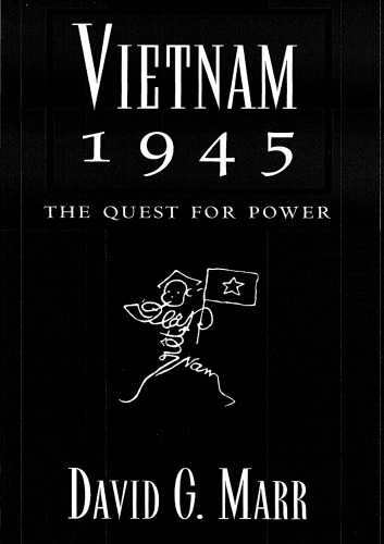 Vietnam 1945: The Quest for Power