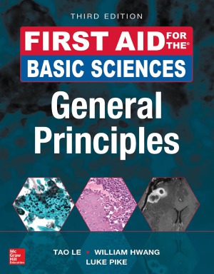 First Aid for the Basic Sciences. General Principles