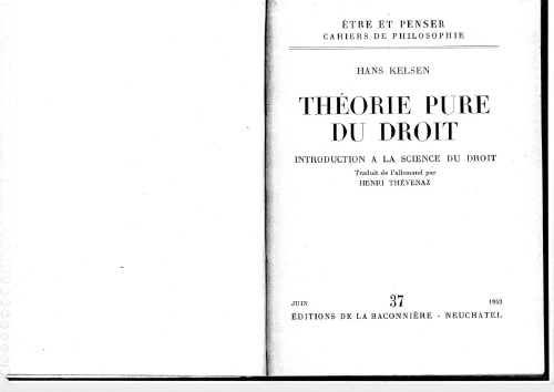 Théorie pure du droit. Introduction à la science du droit