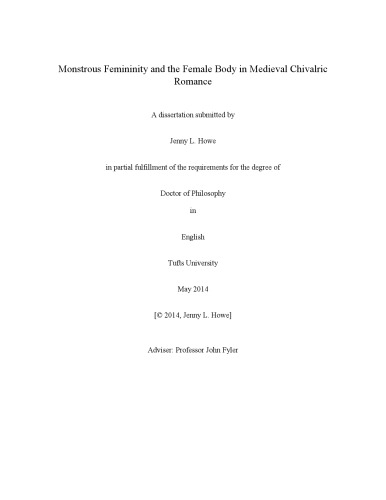 Monstrous Femininity and the Female Body in Medieval Chivalric Romance [thesis]