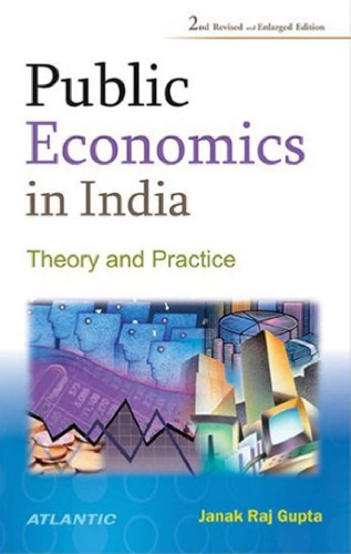 Public Economics in India – Theory and Practice