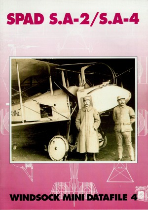 SPAD S.A-2  S.A-4 (Windsock Mini Datafile 4)
