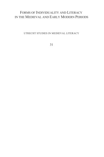 Forms of Individuality and Literacy in the Medieval and Early Modern Periods