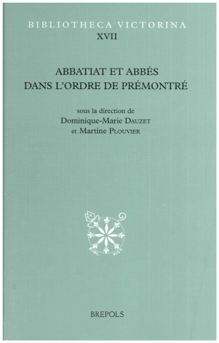 Abbatiat et abbés dans l’ordre de Prémontré