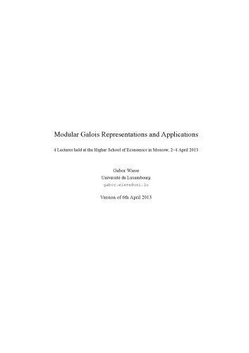 Modular Galois Representations and Applications [Lecture notes]