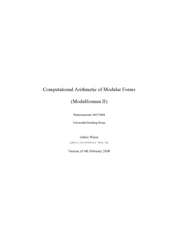 Computational Arithmetic of Modular Forms (Modulformen II) [Lecture notes]