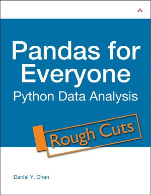 Pandas for Everyone.  Python Data Analysis