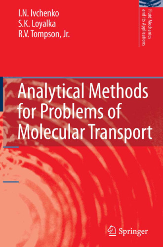 Analytical Methods for Problems of Molecular Transport