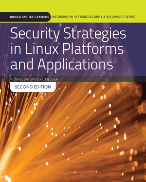 Security Strategies In Linux Platforms And Applications