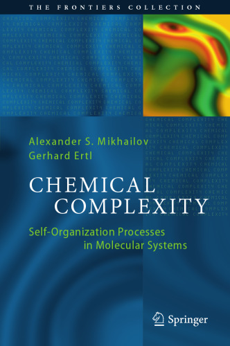 Chemical Complexity: Self-Organization Processes in Molecular Systems