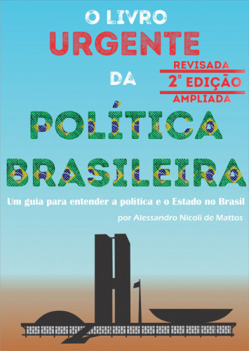 O Livro Urgente da Política Brasileira