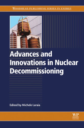 Advances and innovations in nuclear decommissioning