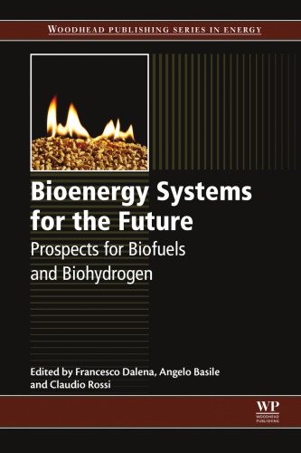 BIOENERGY SYSTEMS FOR THE FUTURE