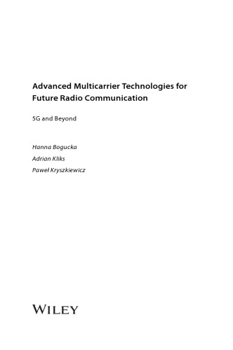 Advanced multicarrier technologies for future radio communication : 5G and beyond