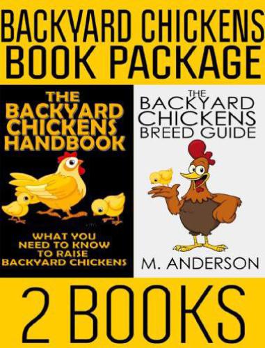 Backyard Chickens Book Package: The Backyard Chickens Handbook and the Backyard Chickens Breed Guide