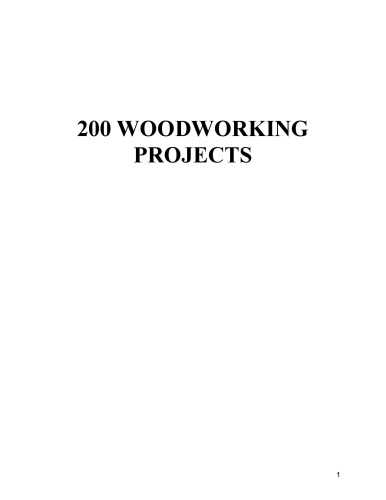 200 Personal Woodworking Plans and Projects