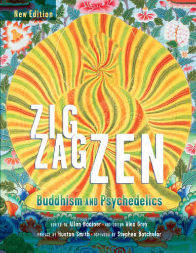 Zig Zag Zen: Buddhism and Psychedelics