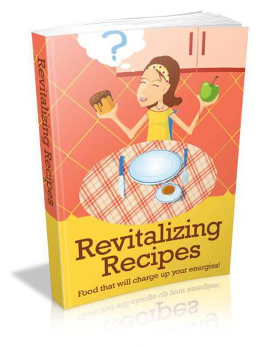 Revitalizing Recipes