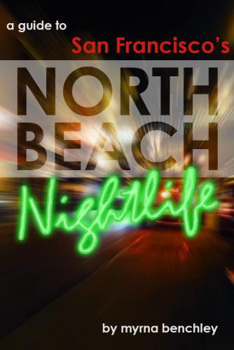 A Guide to San Francisco's North Beach Nightlife
