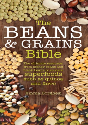 The Beans & Grains Bible