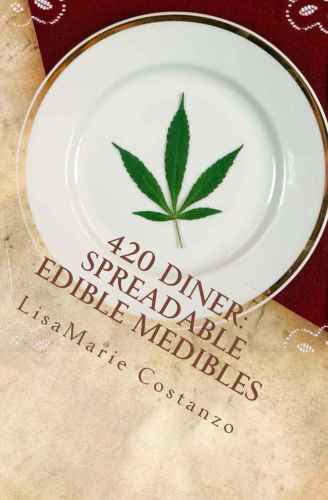 420 Diner: Spreadable Edible Medibles