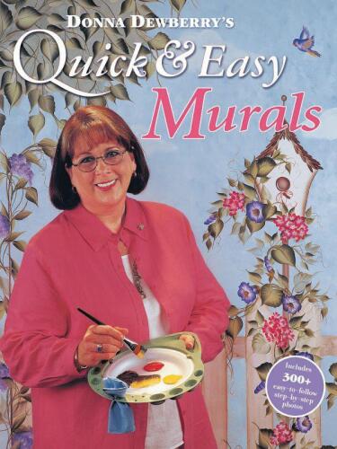 Donna Dewberry's quick & easy murals