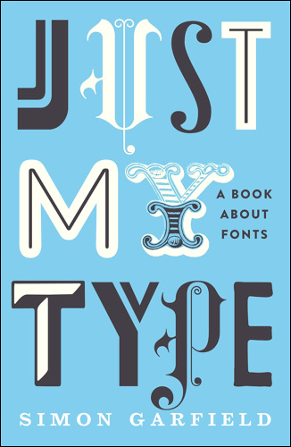 Just my type : a book about fonts