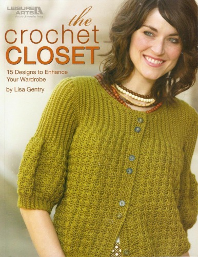 Leisure Arts 4800 The Crochet Closet